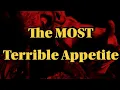 The MOST Terrible Appetite Tarrare Medical Oddity Beyond The Memes