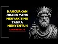 Download Lagu Seni Membuat Orang Yang Menyakitimu Terjungkal Tanpa Kamu Perlu Melakukan Apa-apa✨ | Stoikisme