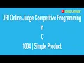 How to Solve URI Online Judge C Problem Simple Product