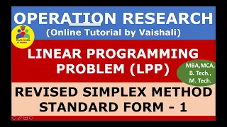 Revised simplex method standard form I in english Linear programming problem Operation research