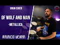 Download Lagu OF WOLF AND MAN - METALLICA - DRUM COVER by Mauricio Weimar