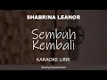 Shabrina Leanor - Sembuh Kembali | Karaoke Version Lower Key