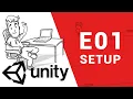 How to make a simple Game in Unity Step by Step Tutorial - E01 SETUP