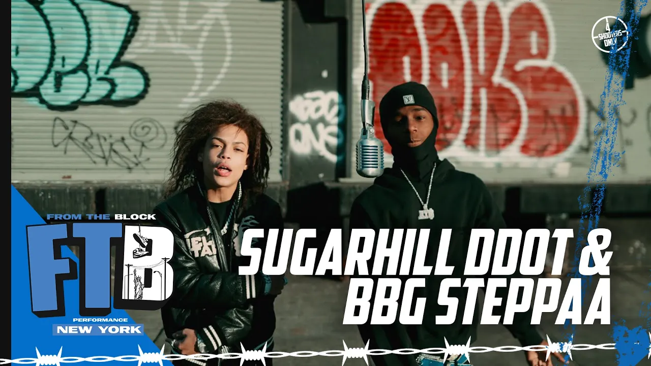 Sugarhill Ddot & BBG Steppaa - Spinnin’ (Pt. 2) | From The Block Performance (New York)
