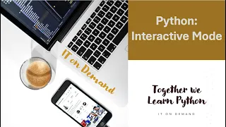 01 How to Master Python Interactive Mode Console Tips Tricks Examples