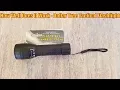 How Well Does It Work Dollar Tree Tactical Flashlight Review