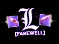 Lagu Two Weeks into Destiny - L [Farewell]