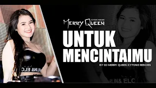 Download FUNKOT - UNTUK MENCINTAIMU || VERSI TERBARU 2024 || BY DJ MERRY QUEEN MP3