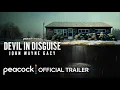 Download Lagu Devil in Disguise: John Wayne Gacy | Official Trailer | Peacock Original