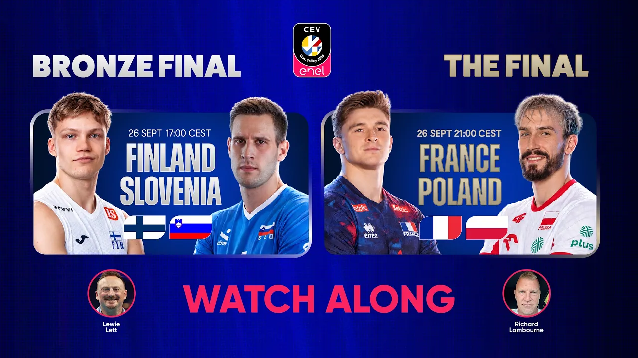 🔴LIVE WATCH ALONG | Poland vs France (Gold) & Slovenia vs Finland (Bronze) #EuroVolleyM 2026 FINAL🎙️ 2026-09-26 18:53