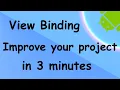 How to use view binding in android studio - Improve the project using view binding in 3 minutes