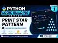 Star Pattern in Python Python Pattern Programs for Beginners Logic Building