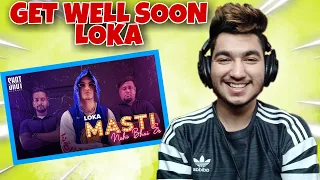 loka masti nahi bhai se prod by aakash u0026 xtacy reaction professional magnet