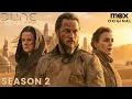Dune Prophesy Season 2 Every Single Update