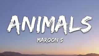 Maroon 5 Animals Lyrics 