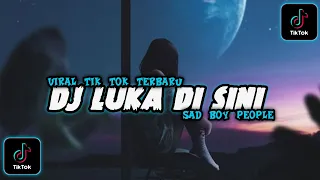 Download DJ LUKA DI SINI FULL BASS 2022 || (GALAU SATU ROM ) MP3