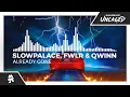 Download Lagu Slowpalace, FWLR \u0026 qwinn - Already Gone [Monstercat Release]