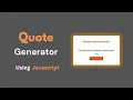 1 Day Qoute Generator 30 JavaScript Projects for Learning