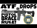 Finally - The ATF Gives Up On The Pistol Brace Rule