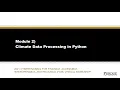 Module 2 Climate data processing using xarray cython and Dask