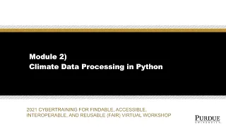 Module 2 Climate data processing using xarray cython and Dask
