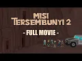 Download Lagu Misi Tersembunyi (Season 2) Full Movie - Warganet Life