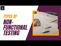 Types of Non-Functional Testing Top Software Testing Interview questions