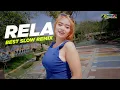 Download Lagu DJ RELA - REMIX JEDAG JEDUG NGESLOW VIRAL BASS BLAYER MENGKANE ‼️ BY DJ INTAN NOVELA