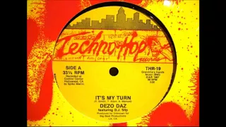 dezo daz e dj slip its my turn