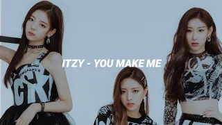 ITZY YOU MAKE ME Easy Lyrics 