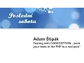Adam Stipak Testing with CODECEPTION boot your tests in the PHP is a real pain