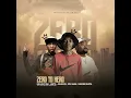 Zero 2 hero (feat. McKay Johnson, Jento Mochacho, Ohp sage, Meneer Busta & Mellow rsa)