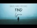 Download Lagu Shallou \u0026 Kasbo ft. Cody Lovaas - Find (Lyrics)