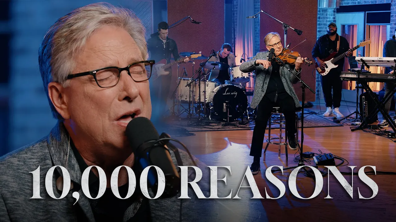 10,000 Reasons (Bless the Lord) - Don Moen Praise and Worship