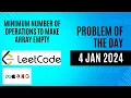 Minimum Number of Operations to Make Array Empty LeetCode - 2870 POTD 4 JAN 2024