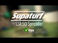Supaturf SSR50 Spreader