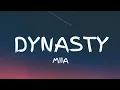 Download Lagu MIIA - Dynasty (Lyrics)