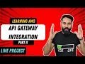 Learning AWS API Gateway Live Project Part II