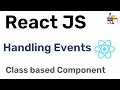 React JS - Handling Event in Class-based-component Hindi Coding Scenes