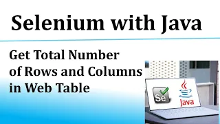 Get Total Number of Rows and Column in Webtable using Selenium Java Handling Webtable in Selenium