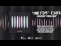 Elasea - Time Stops