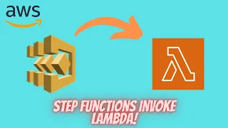AWS invoke lambda function from step functions