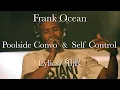 Download Lagu 【和訳/LIVE映像】[君とは一緒にいられない] Frank Ocean - Poolside Convo \u0026 Self Control (Live in 2017)