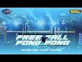 Lagu DJ FREE FALL X PONG PONG • BASS NGUK NGUK • MENGKANE • MARGOY • FRD MUSIC PROJECT