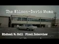 Wilson-Davis Memo - Michael W Hall Final Interview
