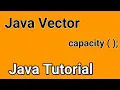 Java Vector interface capacity method in java Ganesh CSE