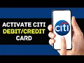 How To Activate Citi Group Card 2024 EASY GUIDE