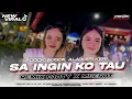 Lagu DJ SA INGIN KO TAU PARTY MBEROT SOGOK KERI KERI VIRAL TIK TOK || DIKA REVOLUTION RIMEX 
