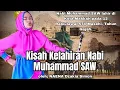 Download Lagu Bertutur dengan Judul Kisah Masa Kelahiran Nabi Muhammad SAW