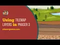 Add Layers To TileMaps In Phaser 3